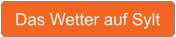 Das Wetter auf Sylt