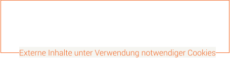 Externe Inhalte unter Verwendung notwendiger Cookies
