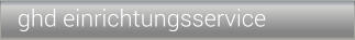 ghd einrichtungsservice